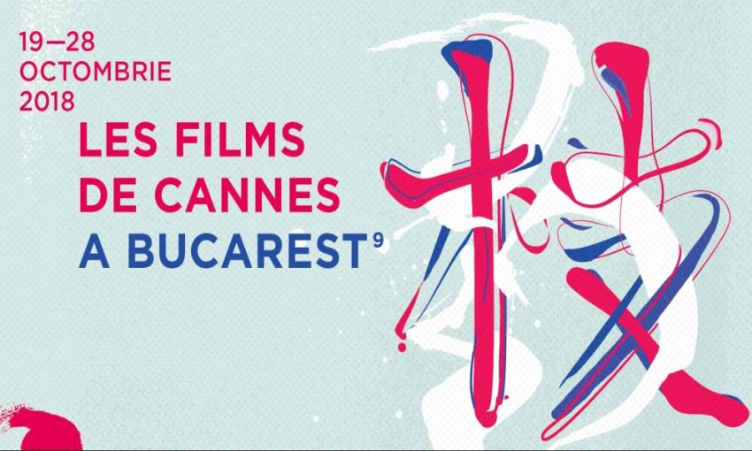 Les Films de Cannes à Bucarest 2018