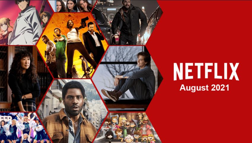 Premierele lunii august 2021 la Netflix
